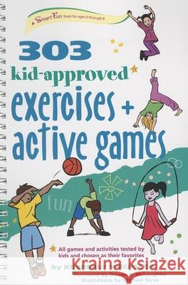 303 Kid-Approved Exercises and Active Games Kimberly Wechsler Michael Sleva Darren S. McLaughlin 9781630266677 Hunter House Publishers - książka