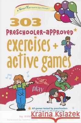 303 Preschooler-Approved Exercises and Active Games Kimberly Wechsler Michael Sleva 9780897936187 Hunter House Publishers - książka