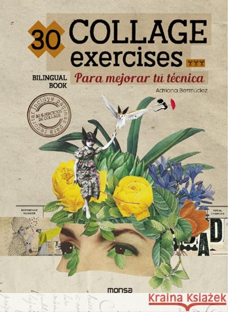 30 Collage Exercises Adriana Bermudez 9788417557768 Monsa Publications - książka