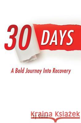 30 Days Ty Coke 9781498460125 Xulon Press - książka