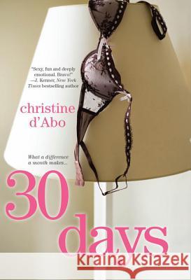 30 Days Christine D'abo 9781617739545 Kensington Publishing - książka