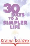 30 Days to a Simpler Life Connie Cox Cris Evatt 9780452280137 Plume Books