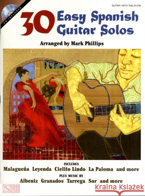 30 Easy Spanish Guitar Solos  9781603780599 Cherry Lane Music Co ,U.S. - książka