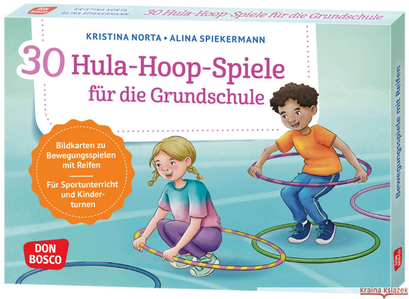 30 Hula-Hoop-Spiele für die Grundschule Norta, Kristina 4260694922651 Don Bosco Medien - książka