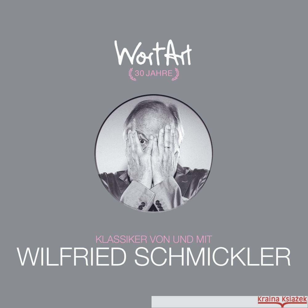 30 Jahre WortArt - Klassiker von und mit Wilfried Schmickler, 3 Audio-CD Schmickler, Wilfried 9783837167429 Random House Audio - książka