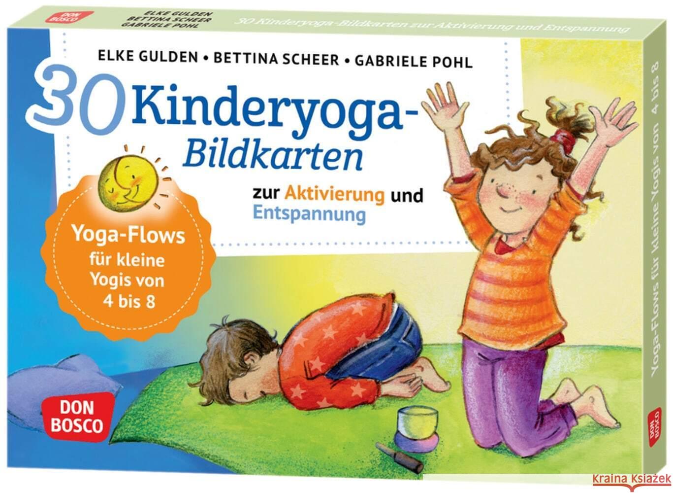 30 Kinderyoga-Bildkarten zur Aktivierung und Entspannung Gulden, Elke, Scheer, Bettina 4260694921661 Don Bosco Medien - książka
