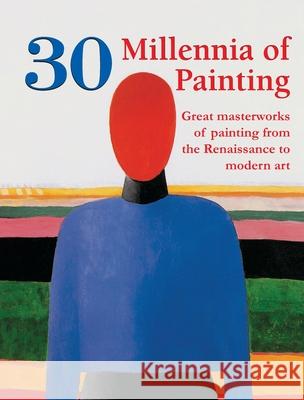 30 Millennia of Painting Klaus H. Carl 9781639192328 Parkstone Press USA, Limited - książka