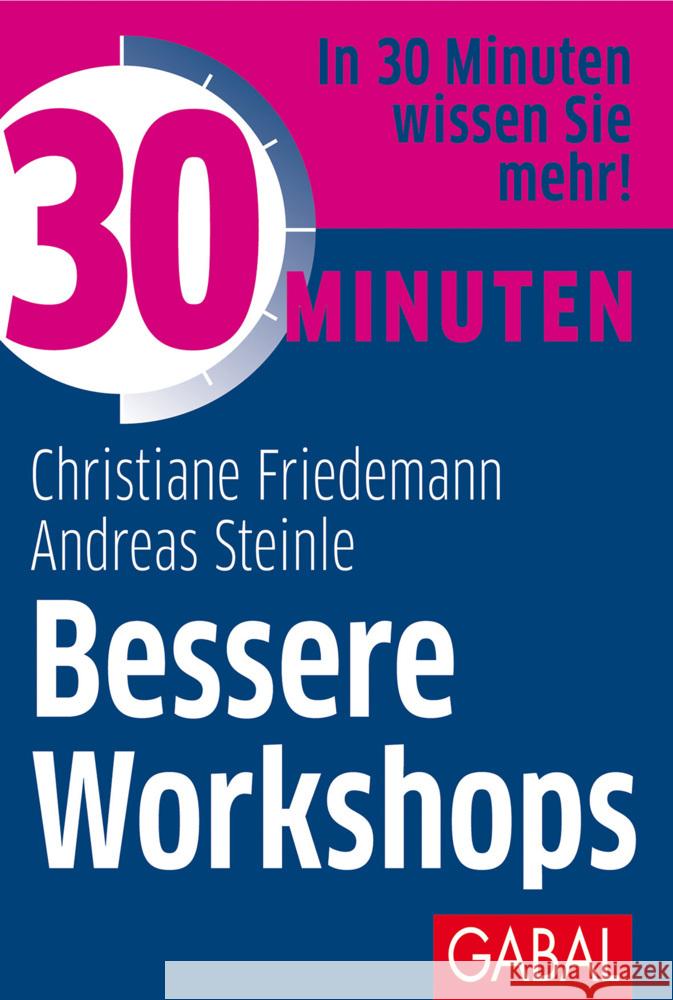 30 Minuten Bessere Workshops Friedemann, Christiane, Steinle, Andreas 9783967390803 GABAL - książka