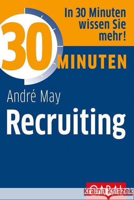 30 Minuten Recruiting May, André 9783869369785 GABAL - książka