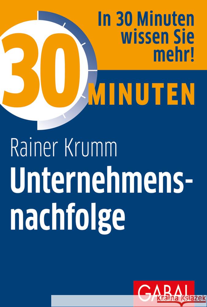 30 Minuten Unternehmensnachfolge Krumm, Rainer 9783967390513 GABAL - książka