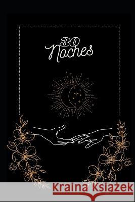 30 noches Cam Moreno 9798843785406 Independently Published - książka