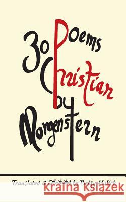 30 Poems by Christian Morgenstern Betsy Hulick Betsy Hulick 9780986066207 Northshire Bookstore - książka