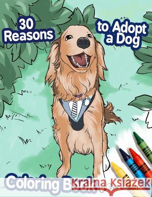 30 Reasons to Adopt a Dog Coloring Book Von D. Galt 9781518660832 Createspace - książka