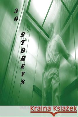 30 Storeys Brandon Kroupa 9781966196303 Schuler Books - książka