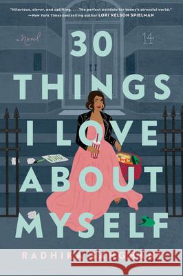 30 Things I Love about Myself Radhika Sanghani 9780593335048 Berkley Books - książka