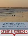 30 Worksheets - Identifying Places with 5 Digit Numbers: Math Practice Workbook Kapoo Stem 9781511784306 Createspace
