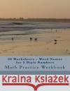 30 Worksheets - Word Names for 5 Digit Numbers: Math Practice Workbook Kapoo Stem 9781511828291 Createspace