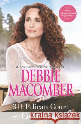 311 Pelican Court Debbie Macomber 9780778315636 Harlequin Mira - książka