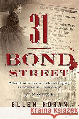 31 Bond Street Ellen Horan 9780061773976 Harper Perennial - książka