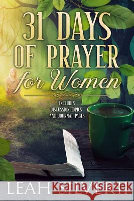 31 Days of Prayer for Women Leah Silverii 9781079835823 Independently Published - książka