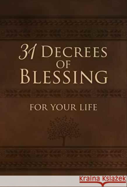 31 Decrees of Blessing for Your Life Patricia King 9781424549290 Broadstreet Publishing - książka