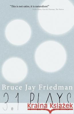 3.1 Plays Bruce Jay Friedman 9780987824103 Leaping Lion Books - książka