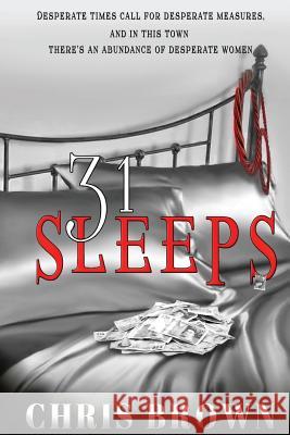 31 Sleeps Chris Brown 9781512366235 Createspace Independent Publishing Platform - książka