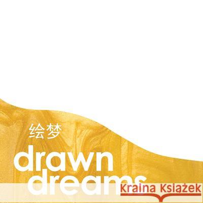 绘梦: Drawn Dreams Maddie-Jo Anderson 9781775216421 Drawn Dreams - książka