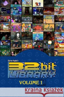 32 Bit Library Volume 1: Capcom's PlayStation Nicole Hupke, John Linneman, Jason Dvorak 9798859106820 Independently Published - książka