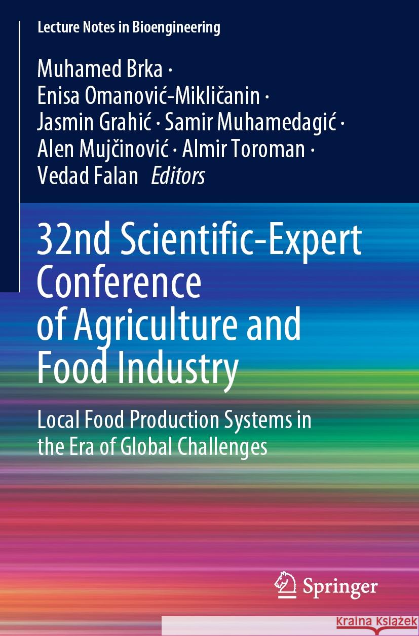 32nd Scientific-Expert Conference of Agriculture and Food Industry  9783031474699 Springer Nature Switzerland - książka