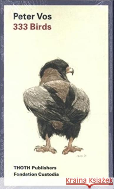 333 Birds: Peter Vos Peter Vos 9789068688467 Thoth Uitgeverij - książka