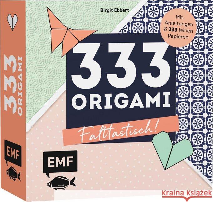 333 Origami - Falttastisch! : Mit Anleitungen und 333 feinen Papieren Ebbert, Birgit 9783960932178 Edition Michael Fischer - książka