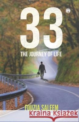 33 - The Journey of Life Fouzia Saleem 9789355171702 Insight Publica - książka