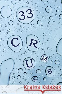 33 crumbs Torok, Albert 9781499576917 Createspace - książka