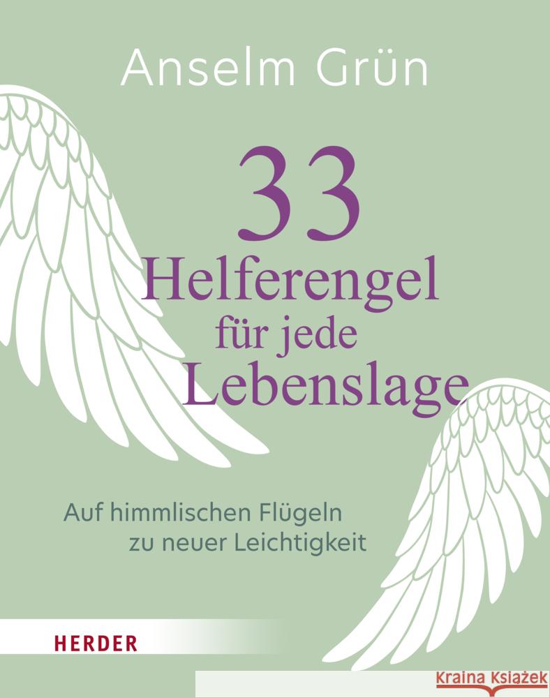 33 Helferengel für jede Lebenslage Grün, Anselm 9783451034251 Herder, Freiburg - książka