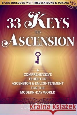 33 Keys to Ascension [With CD (Audio)] Chandran, Rae 9781622330621 Light Technology Publications - książka