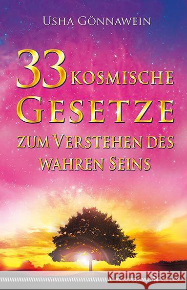 33 kosmische Gesetze zum Verstehen des wahren Seins Gönnawein, Usha 9783898454698 Silberschnur - książka