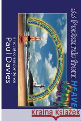 33 Postcards From Heaven: a novel correspondence Davies, Paul 9780646436265 Gondwana Press - książka