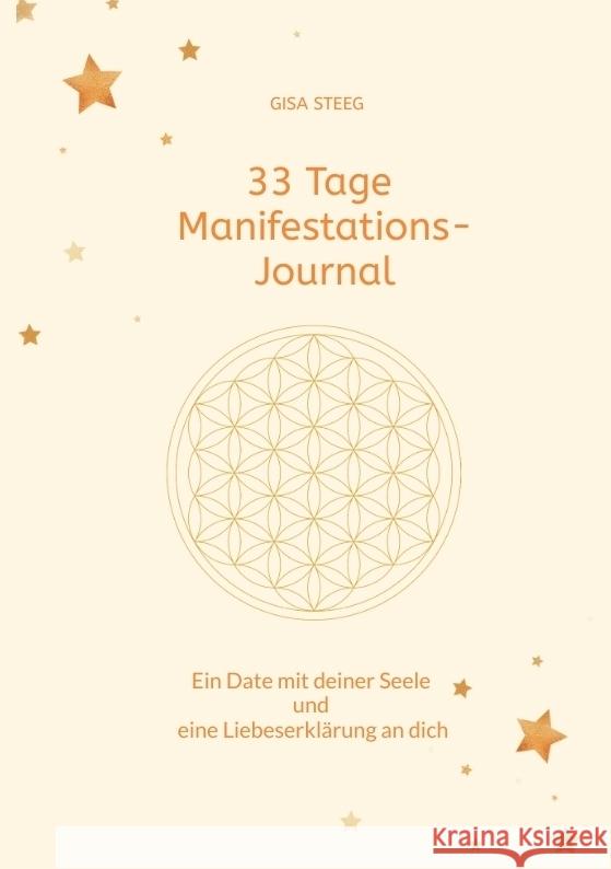 33 Tage Manifestations-Journal Steeg, Gisa 9783384074690 Gisa Steeg - książka