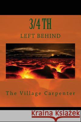 3/4TH Left Behind Emerson, Charles Lee 9781441421500 Createspace - książka