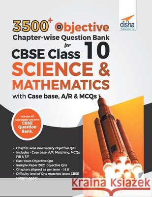 3500+ Objective Chapter-wise Question Bank for CBSE Class 10 Science & Mathematics with Case base, A/R & MCQs Disha Experts 9789391551865 Repro Knowledgcast Ltd - książka