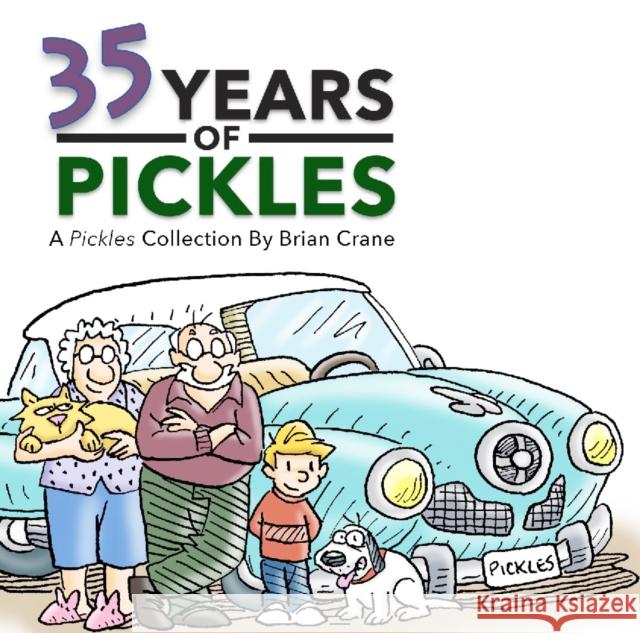 35 Years of Pickles Brian Crane 9781936097586 Baobab Press - książka