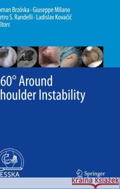 360° Around Shoulder Instability Brzóska, Roman 9783662610763 Springer - książka