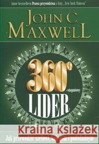 360 stopniowy lider Maxwell John C. 9788386941490 Logos - książka