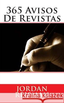 365 Avisos De Revistas Reisman, Jordan 9781511855136 Createspace - książka