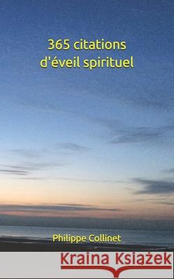 365 citations d'éveil spirituel Philippe Collinet 9782931074053 Afnil - książka