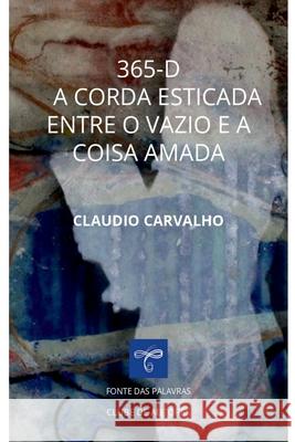 365-d Carvalho Claudio 9786526604571 Clube de Autores - książka