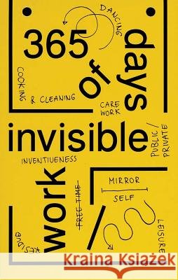 365 Days of Invisible Work: Werker Collective Blesa, Marc Roig 9783959051569 Spector Books - książka