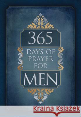 365 Days of Prayer for Men Broadstreet Publishing Group LLC 9781424564613 Broadstreet Publishing - książka