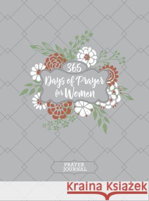 365 Days of Prayer for Women Ziparound Devotional: 365 Daily Devotional Broadstreet Publishing Group LLC 9781424560004 Broadstreet Publishing - książka